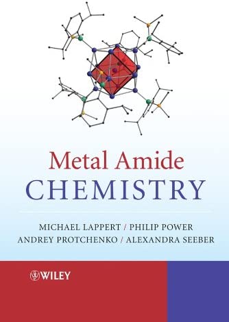 Metal Amide Chemistry