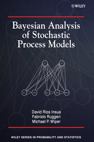 Bayesian Analysis of Stochastic Process Models