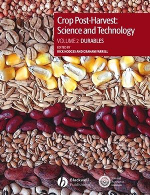 Crop post-harvest : science and technology.