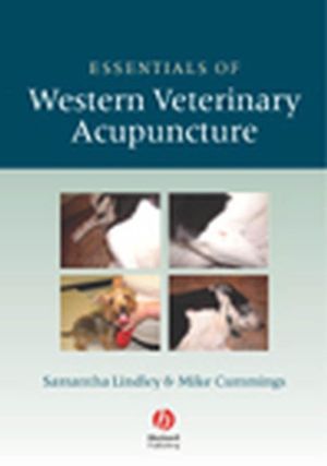 Essentials of Western veterinary acupuncture