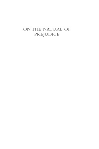 On the nature of prejudice : fifty years after Allport