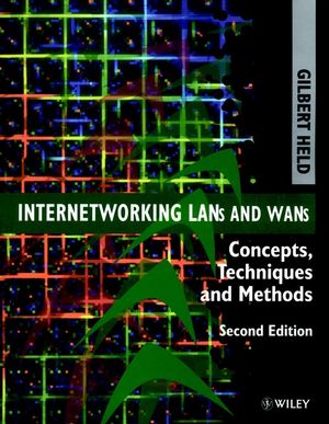 Internetworking LANs and WANs (Second Edition)