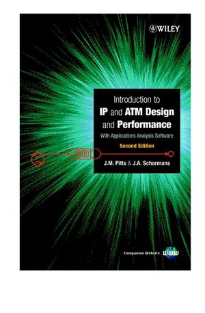 Introduction to IP and ATM Design and Performance (Second Edition)