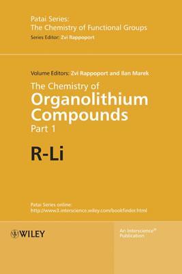 The Chemistry of Organolithium Compounds, the Chemistry of Organolithium Compounds