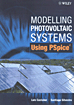 Modelling Photovoltaic Systems Using PSpice