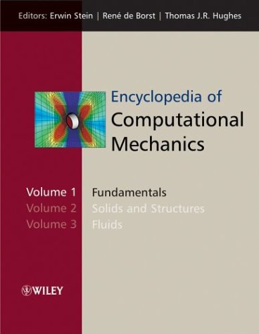 Encyclopedia of Computational Mechanics, 3 Volume Set
