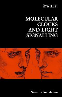 Molecular Clocks and Light Signalling - No. 253, Vol. 253