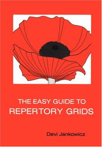 The Easy Guide to Repertory Grids