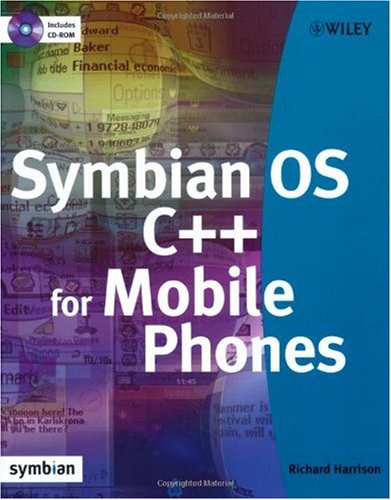 Symbian OS C++ for Mobile Phones Volume 1 [With CDROM]