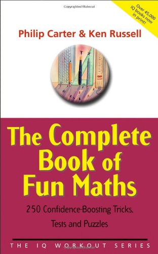 The Complete Book of Fun Maths