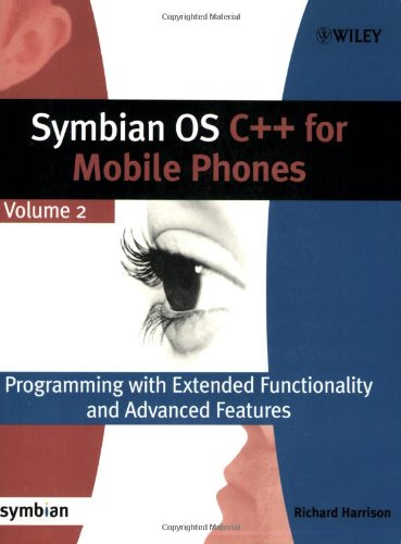 Symbian OS C++ for Mobile Phones Volume 2