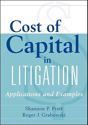 Cost of Capital in Litigation