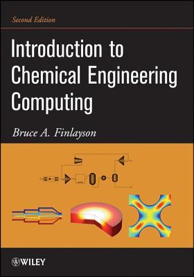 Introduction to Chemical Engineering Computing