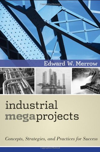 Industrial Megaprojects