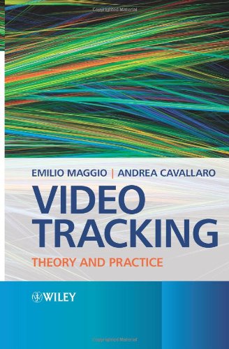 Video tracking : theory and practice
