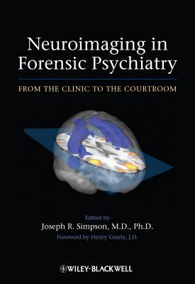 Neuroimaging in Forensic Psychiatry