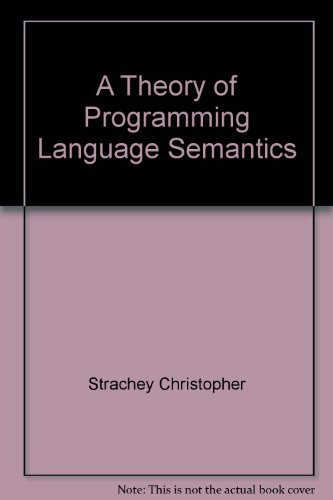 A Theory of Programming Language Semantics