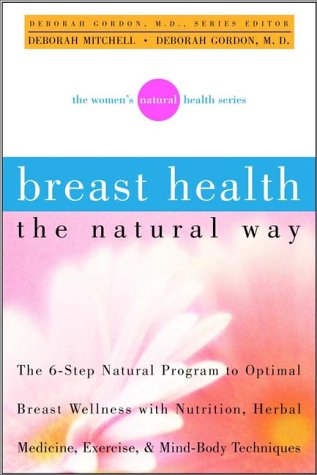 Breast Health the Natural Way