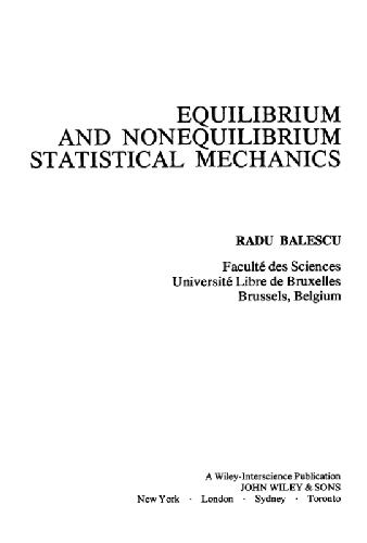 Equilibrium And Nonequilibrium Statistical Mechanics