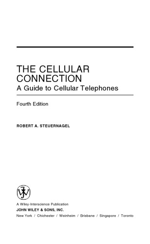 The cellular connection : a guide to cellular telephones