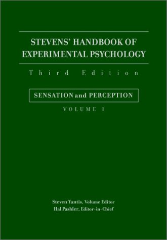 Stevens' Handbook of Experimental Psychology, Sensation and Perception