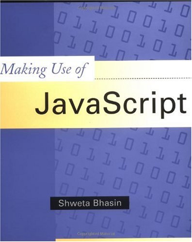 Making Use of JavaScript