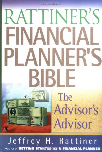 Rattiner's Financial Planner's Bible