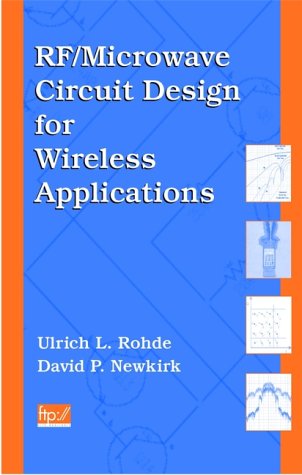 RF/microwave circuit design for wireless applications