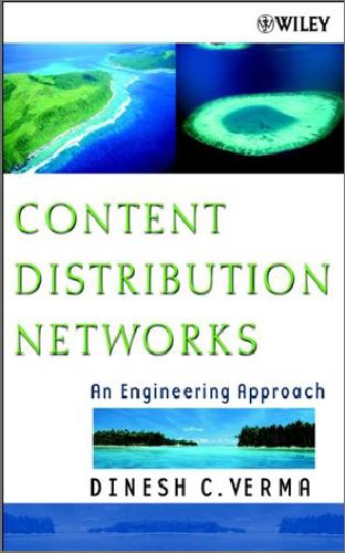 Content Distribution Networks An Engineering Approach