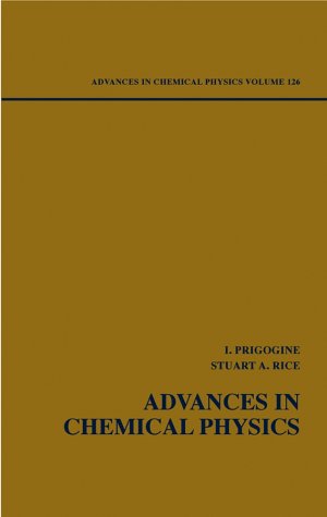 Advances in Chemical Physics, Volume 126