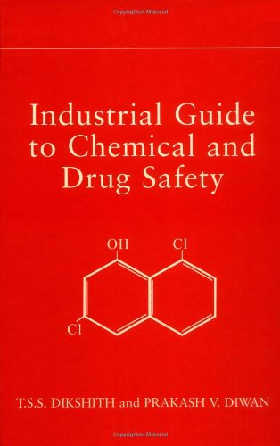 Industrial Guide to Chemical and Drug Safety