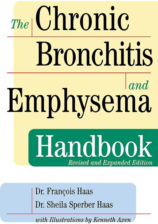 The Chronic Bronchitis and Emphysema Handbook