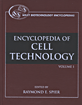 Encyclopedia of cell technology.