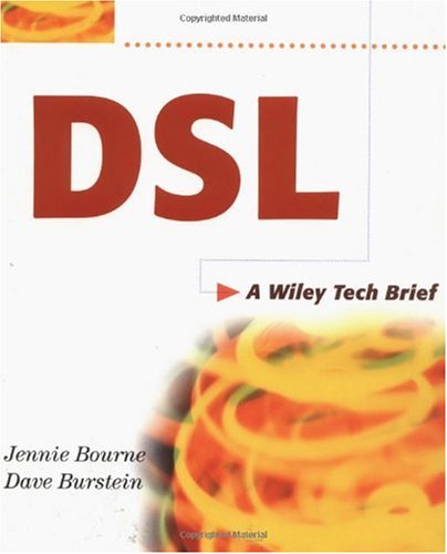 Dsl A Wiley Tech Brief
