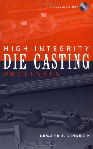 High Integrity Die Casting Processes