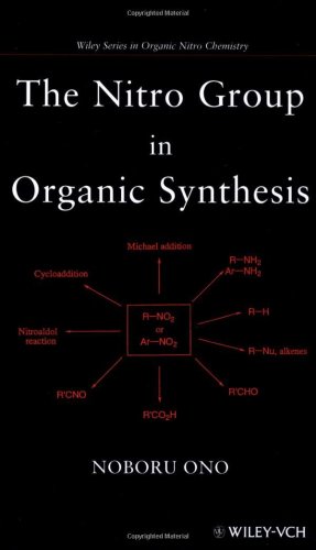 The Nitro Group in Organic Synthesis