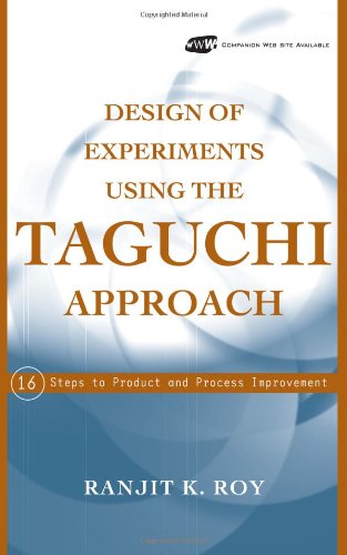 Design of Experiments Using the Taguchi Approach