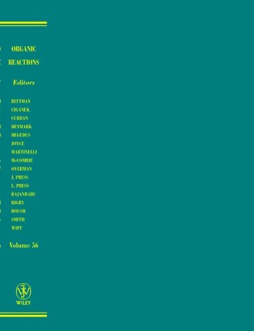 Organic Reactions, Volume 56