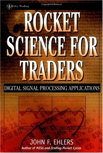 Rocket Science for Traders