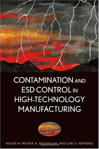 Contamination and Esd Control in High-Technology Manufacturing