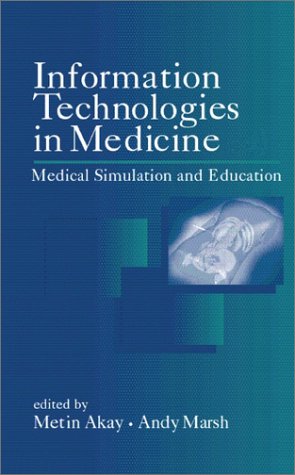 Information Technologies in Medicine, 2 Volume Set