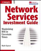 Network Services Investment Guide Maximizing Roi In Uncertain Times