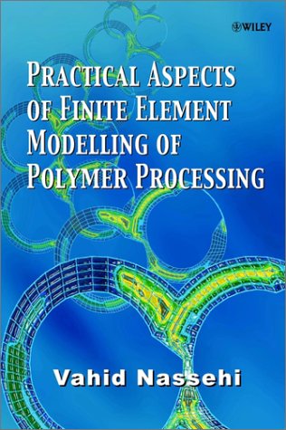 Practical Aspects of Finite Element Modelling of Polymer Processing