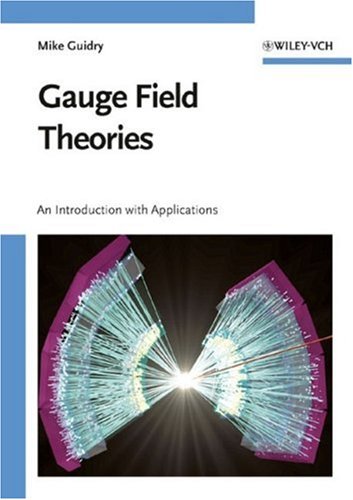 Gauge Field Theories