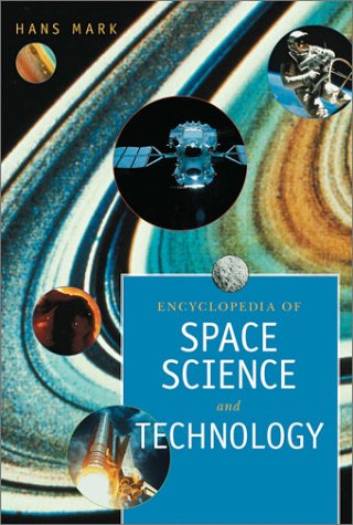 Encyclopedia of Space Science and Technology