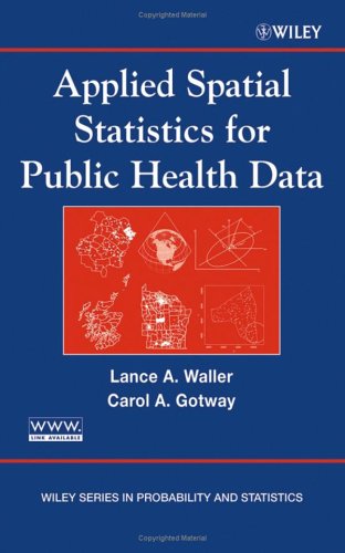 Applied Spatial Statistics for Public Health Data