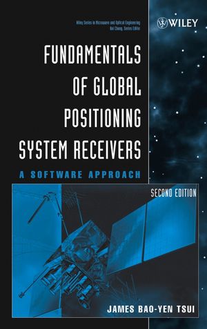 Fundamentals of global positioning system receivers : a software approach