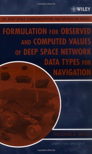 Formulation for Observed and Computed Values of Deep Space Network Data Types for Navigation