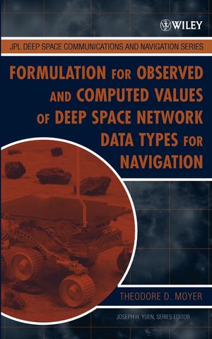 Formulation for observed and computed values of Deep Space Network data types for navigation