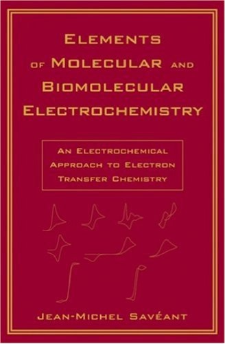 Elements of Molecular and Biomolecular Electrochemistry